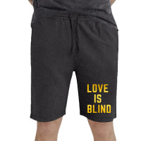 Love Is Blind Classic Vintage Short | Artistshot