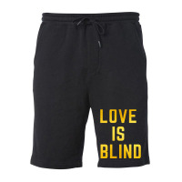 Love Is Blind Classic Fleece Short | Artistshot