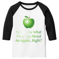 Apple You Know What Youth 3/4 Sleeve | Artistshot