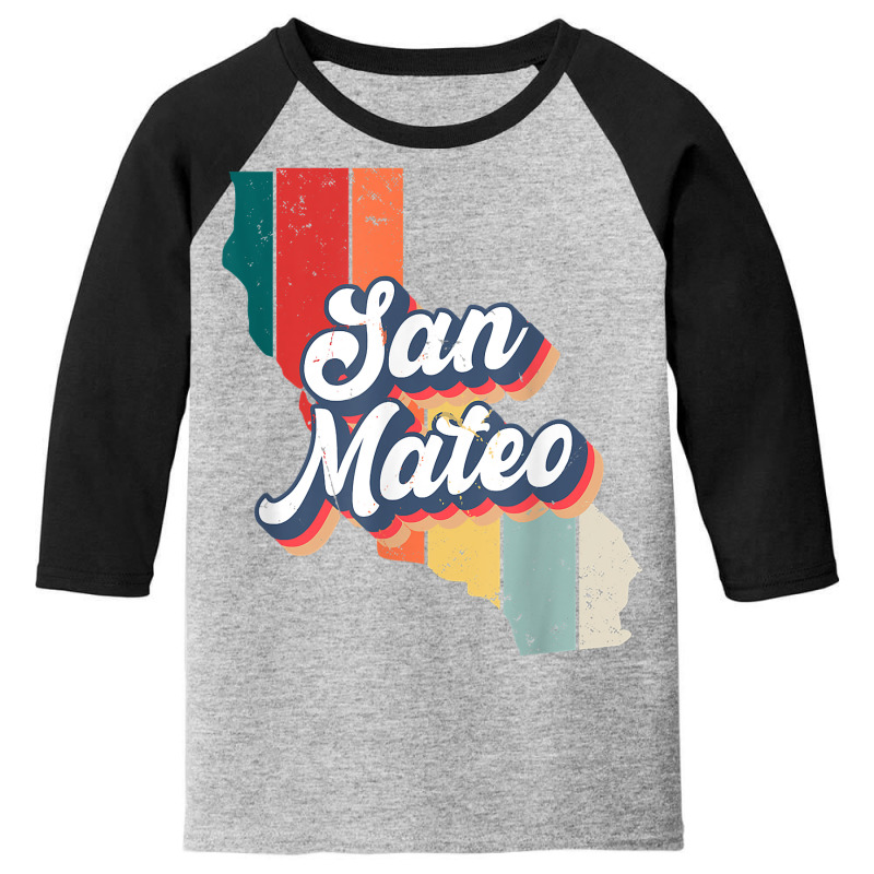 San Mateo City Retro Vintage Hometown California T Shirt Youth 3/4 Sleeve by sheritl9tl | Artistshot