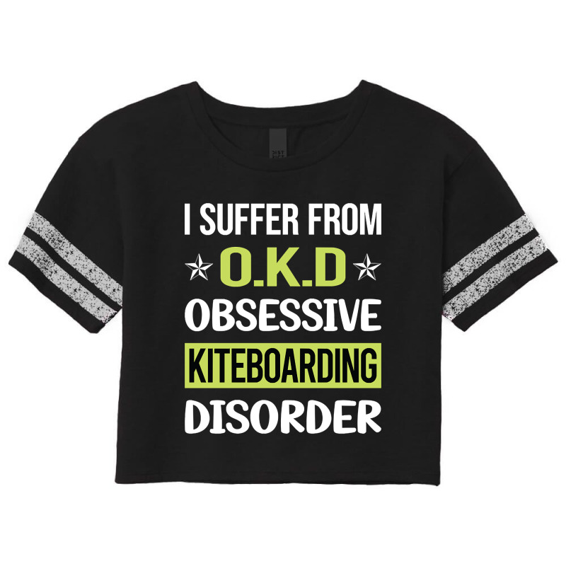 Obsessive Love Kiteboarding Kiteboard Kiteboarder Scorecard Crop Tee by cryingfamilies16 | Artistshot