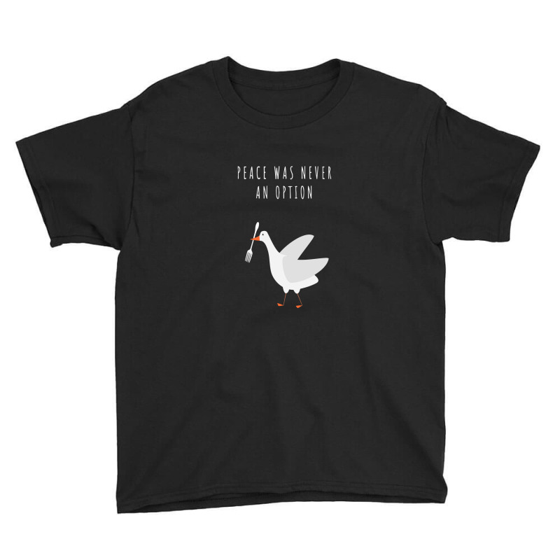 Peace Was Never An Option Youth Tee by desnanda | Artistshot