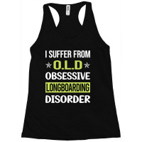 Obsessive Love Longboarding Longboard Longboarder Racerback Tank | Artistshot