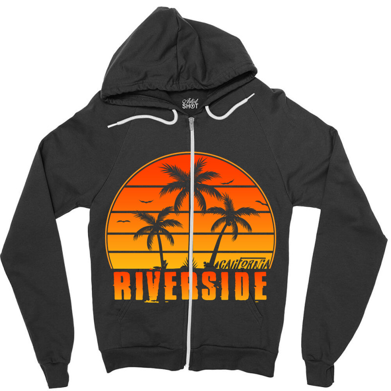 Limited Edition Vintage Riverside California Sunset Palm Tree Style Tr Zipper Hoodie by greggjvandervor | Artistshot