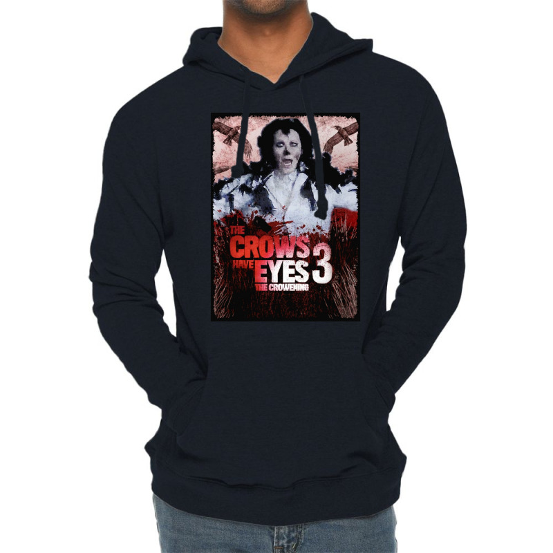 The Crows Have Eyes 3 Poster Vintage (1) Lightweight Hoodie by rashidnoceram | Artistshot