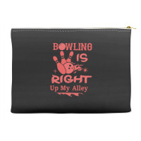 Bowling Is Right Up My Alley-hbvtm Accessory Pouches | Artistshot