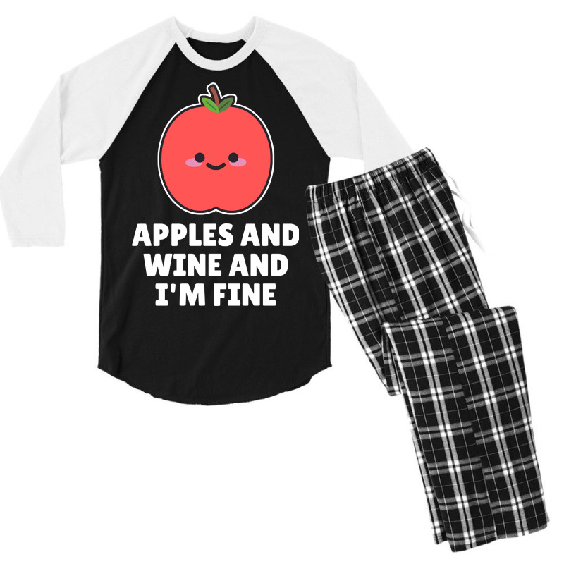 Apples And Wine And I'm Fine Men's 3/4 Sleeve Pajama Set | Artistshot