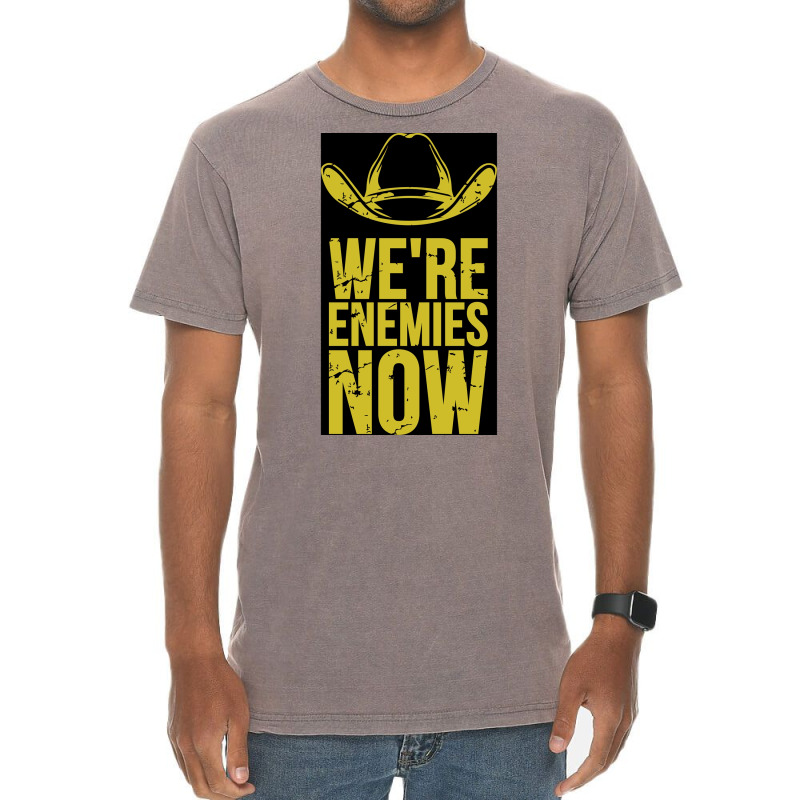 We Are Enemies Now Poster Retro (1) Vintage T-Shirt by nanzolveyt | Artistshot