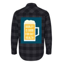 Barley Is Good For Gut Health Flannel Shirt | Artistshot