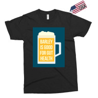 Barley Is Good For Gut Health Exclusive T-shirt | Artistshot