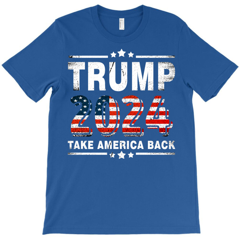 Trump 2024 Take America Back T-shirt | Artistshot