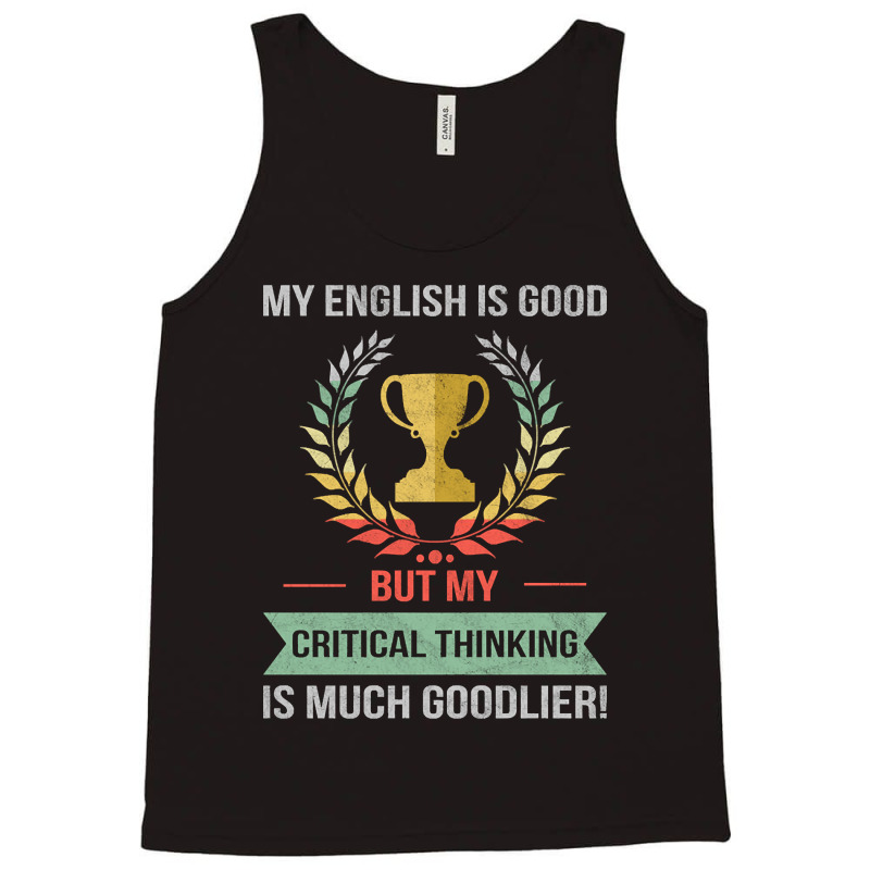 Funny Critical Thinking School Or College Subject Design Tank Top | Artistshot