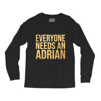 Adrian Name-kmd7s Long Sleeve Shirts | Artistshot