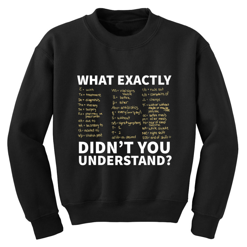 Limited Edition Nurse Shorthand Nurse Or Nursing Student (2) Youth Sweatshirt | Artistshot