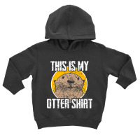 Limited Edition Otter Toddler Hoodie | Artistshot