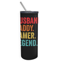 Hot Trend Husband Daddy Father Gamer Legend Video Gaming Lover Skinny Tumbler | Artistshot