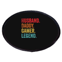 Hot Trend Husband Daddy Father Gamer Legend Video Gaming Lover Oval Patch | Artistshot