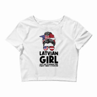 Latvian Girl Just Like A Normal Girl Only Way Cooler Latvia T Shirt Crop Top | Artistshot