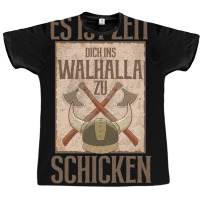 Es Ist Zeit Dich Ins Walhalla Zu Schickn  Aesthetic Hipster Graphic T-shirt | Artistshot