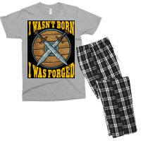 Funny I Wasnx27t Born I Was Forged Viking Warrior  Music Gift Men's T-shirt Pajama Set | Artistshot