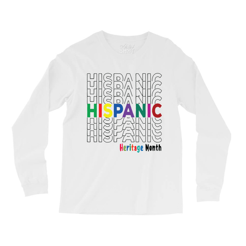 National Hispanic Heritage Month Latin America Culture  Classic Long Sleeve Shirts by casaniuy89 | Artistshot