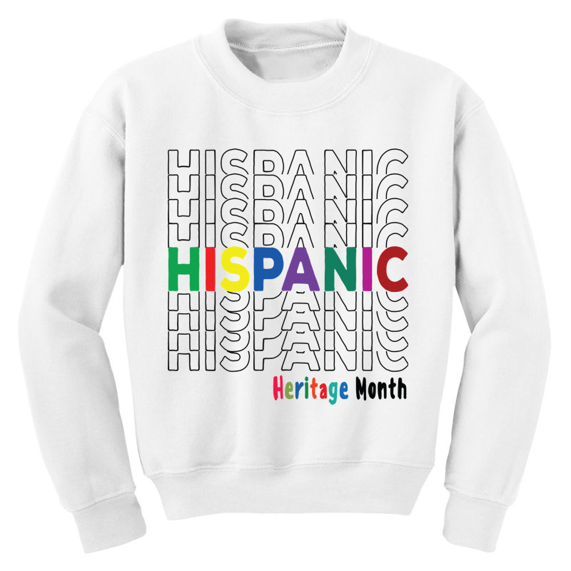 National Hispanic Heritage Month Latin America Culture  Classic Youth Sweatshirt by casaniuy89 | Artistshot