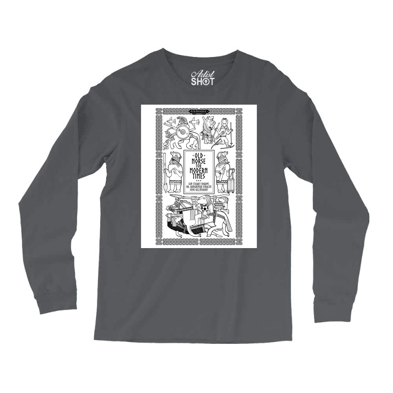 Old Norse For Modern Times  Funny Green Long Sleeve Shirts | Artistshot