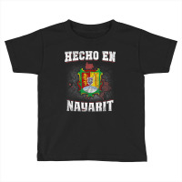 Hecho En Nayarit Mexican Flag T-shirt Tee Coat Of Arm Clothe Toddler T-shirt | Artistshot