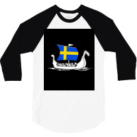 Sweden Boat Swedish Flag Sweden Viking Ship Vikings Tshirt Shieldmaide 3/4 Sleeve Shirt | Artistshot