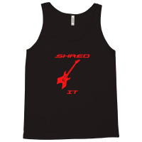 Shred It Tank Top | Artistshot