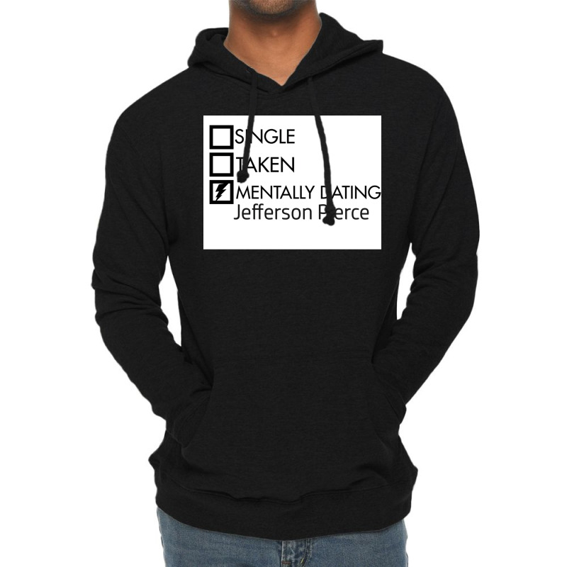 Mentally Dating Jefferson Pierce Poster Quote (1) Lightweight Hoodie | Artistshot