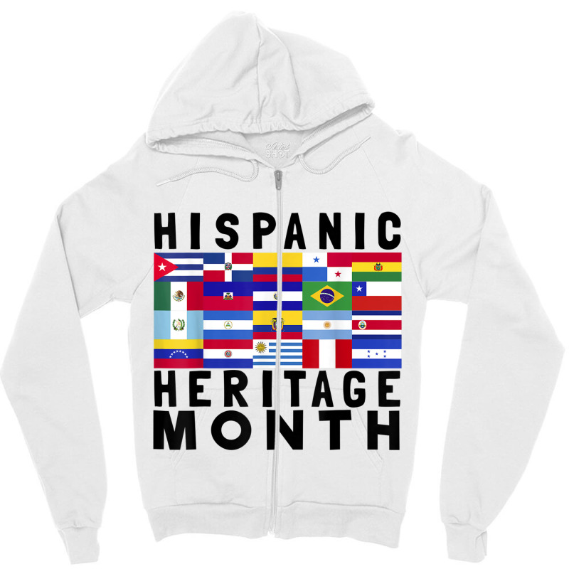 Latino American Hispanic Heritage Month Latin Flags 2021 T Shirt Zipper Hoodie by hamlerf | Artistshot