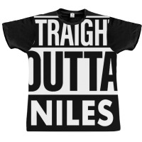 Niles Name Straight Outta Niles Graphic T-shirt | Artistshot