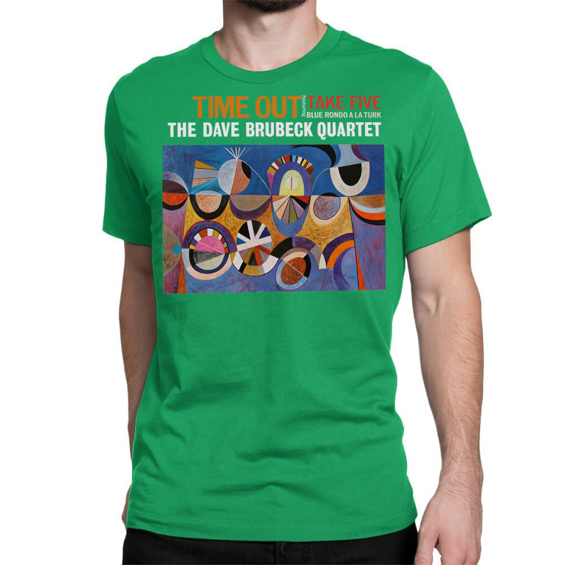 The Dave Brubeck Quartet Time Out '59 Classic T-shirt by tjwanbizasl | Artistshot