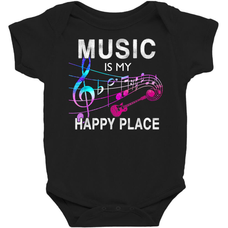 Music Is My Happy Place Inspiring Music Novelty Gift T Shirt T Shirt Baby Bodysuit by javauxswar | Artistshot