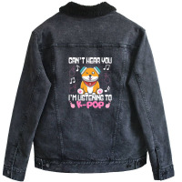 Kpop Kawaii Shiba Inu Can't Hear You I'm Listening To Kpop Gift Unisex Sherpa-lined Denim Jacket | Artistshot