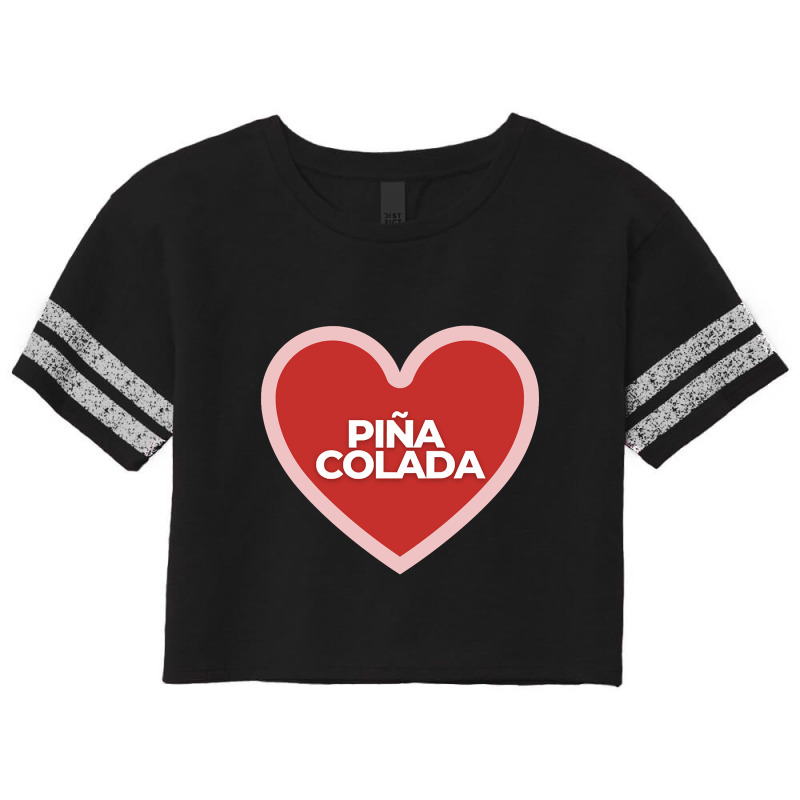 I Heart Pina Colada Scorecard Crop Tee by trampolinnervous53 | Artistshot