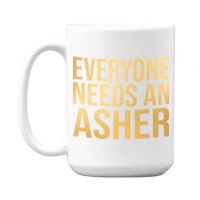 Asher Name-fkntm 15 Oz Coffee Mug | Artistshot