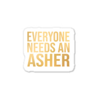 Asher Name-fkntm Sticker | Artistshot