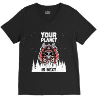 Alien Galaxy Science Space Lover Your Planet Is Next-yfgyr V-neck Tee | Artistshot