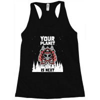 Alien Galaxy Science Space Lover Your Planet Is Next-yfgyr Racerback Tank | Artistshot