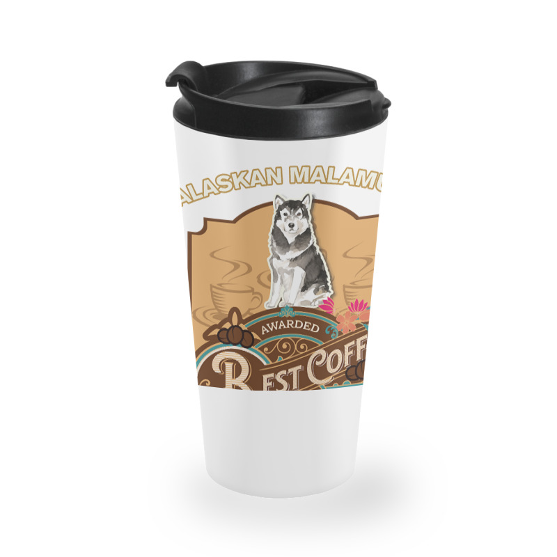 Alaskan Malamute Best Coffee - Dog Owner Coffee Lover Gifts Travel Mug | Artistshot