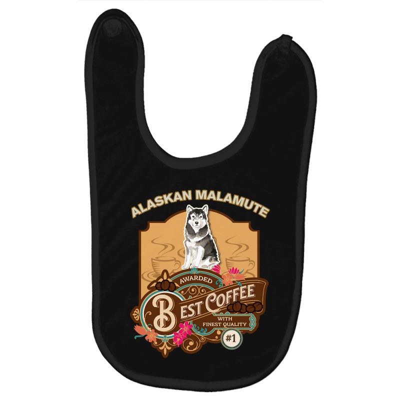 Alaskan Malamute Best Coffee - Dog Owner Coffee Lover Gifts Baby Bibs | Artistshot