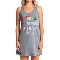 Nice Naughty I Didn't Do It Christmas Pajama Matching Tank Dress | Artistshot