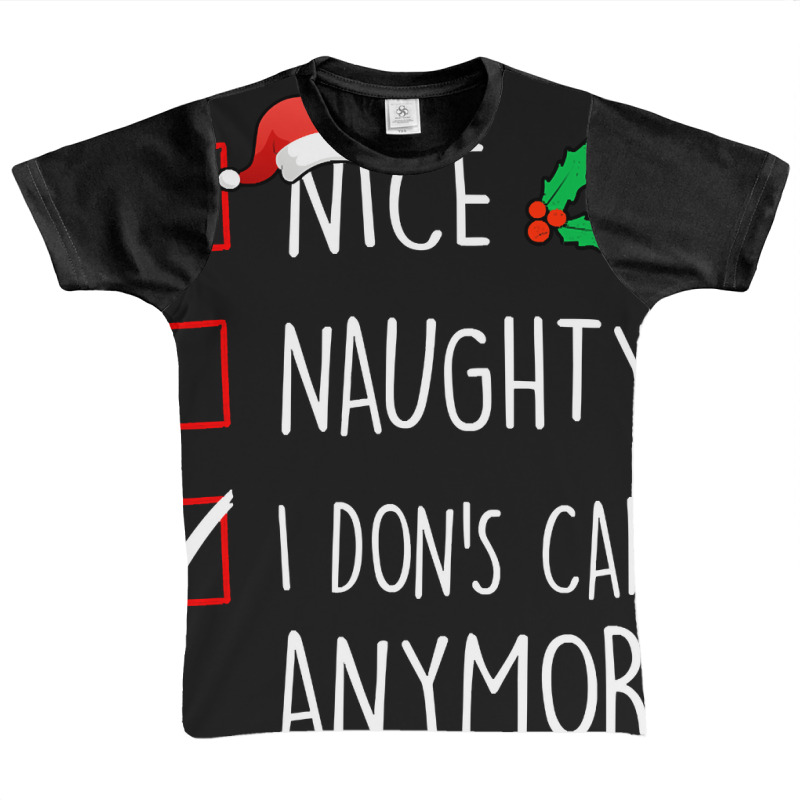 Nice Naughty I Don's Care Anymore Christmas Pajama Matching Graphic Youth T-shirt by mrbigzeroht | Artistshot