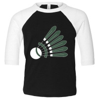 Badminton Shuttlecock Asian Sports Baddie For Life Badminton Dream Toddler 3/4 Sleeve Tee | Artistshot