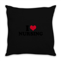 I Love Nursing Nurse Throw Pillow | Artistshot