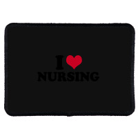 I Love Nursing Nurse Rectangle Patch | Artistshot