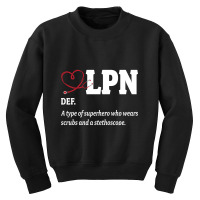 Licensed Practical Nurse Definition Lpn Appreciation Youth Sweatshirt | Artistshot