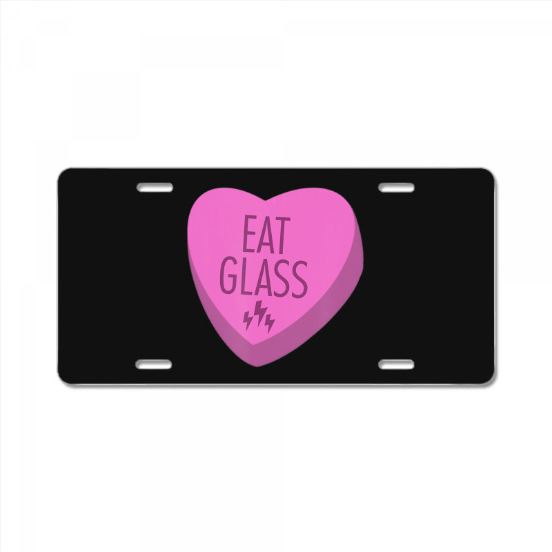 Trending Eat Glass Candy Heart Valentine's License Plate | Artistshot